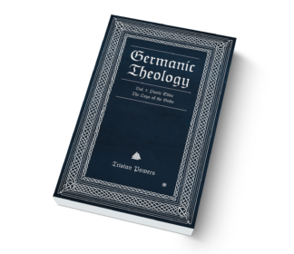 Germanic Theology, Vol. I